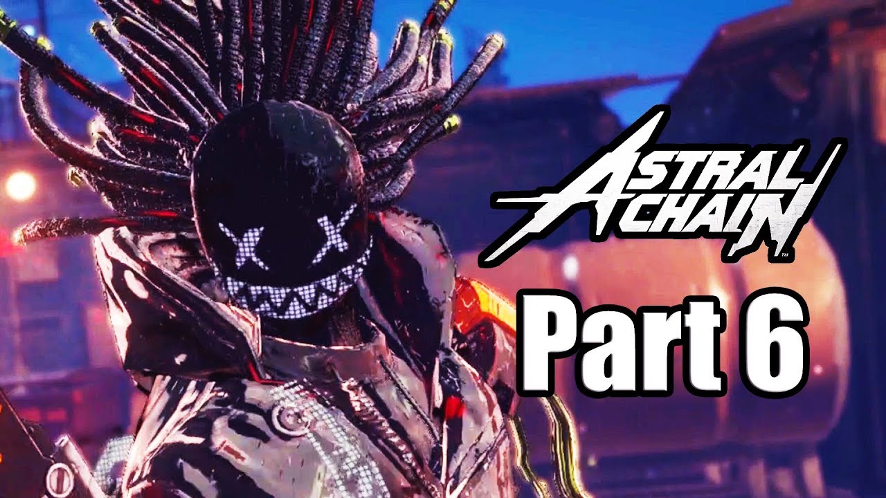 Astral Chain - Nintendo Switch Gameplay Walkthrough Part 6 (No Commentary)