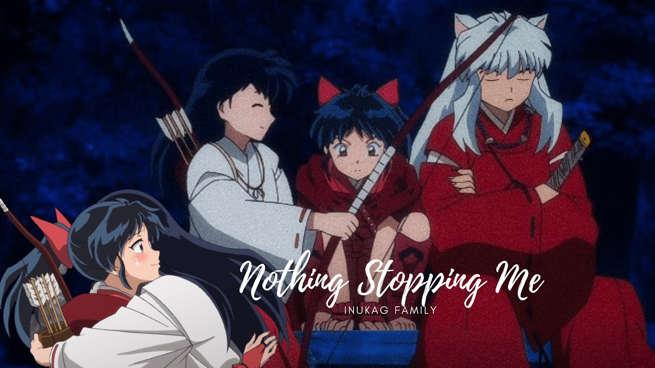 Inuyasha, Kagome & Moroha AMV [Yashahime season 2] -  Nothing stopping me