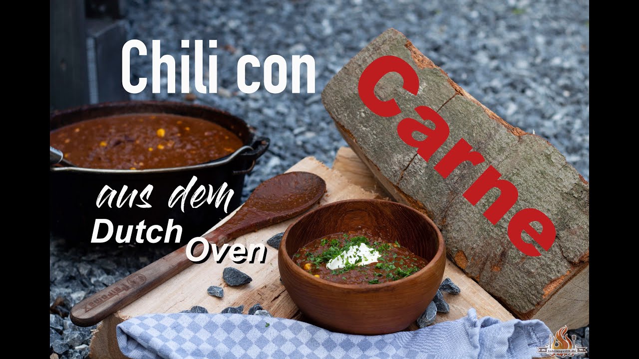 Chili con Carne aus dem Dutch Oven | 🍲Das Chili con Carne mit Schoki und ohne Kaffee 🍲