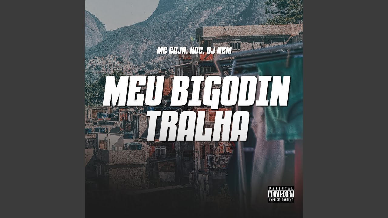Meu Bigodin Tralha