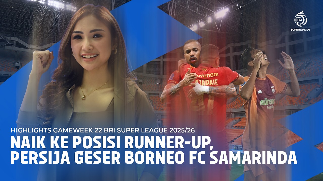 PERSIJA Jakarta naik ke posisi Runner up | #gameweek22