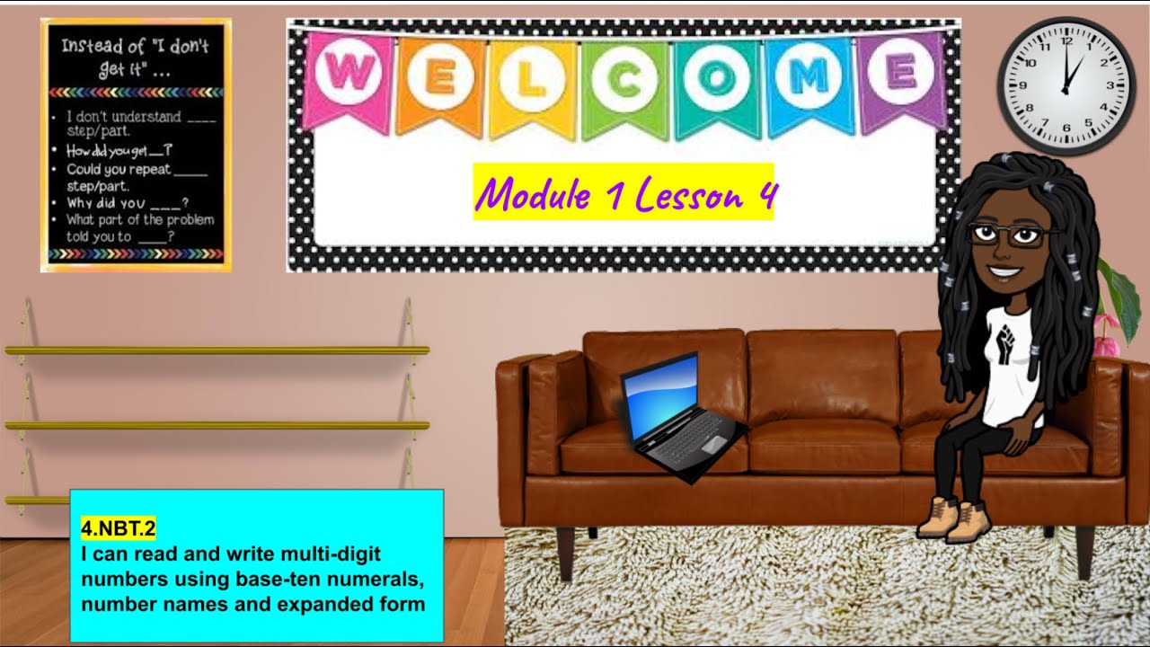 Module 1 Lesson 4 -4.NBT.2