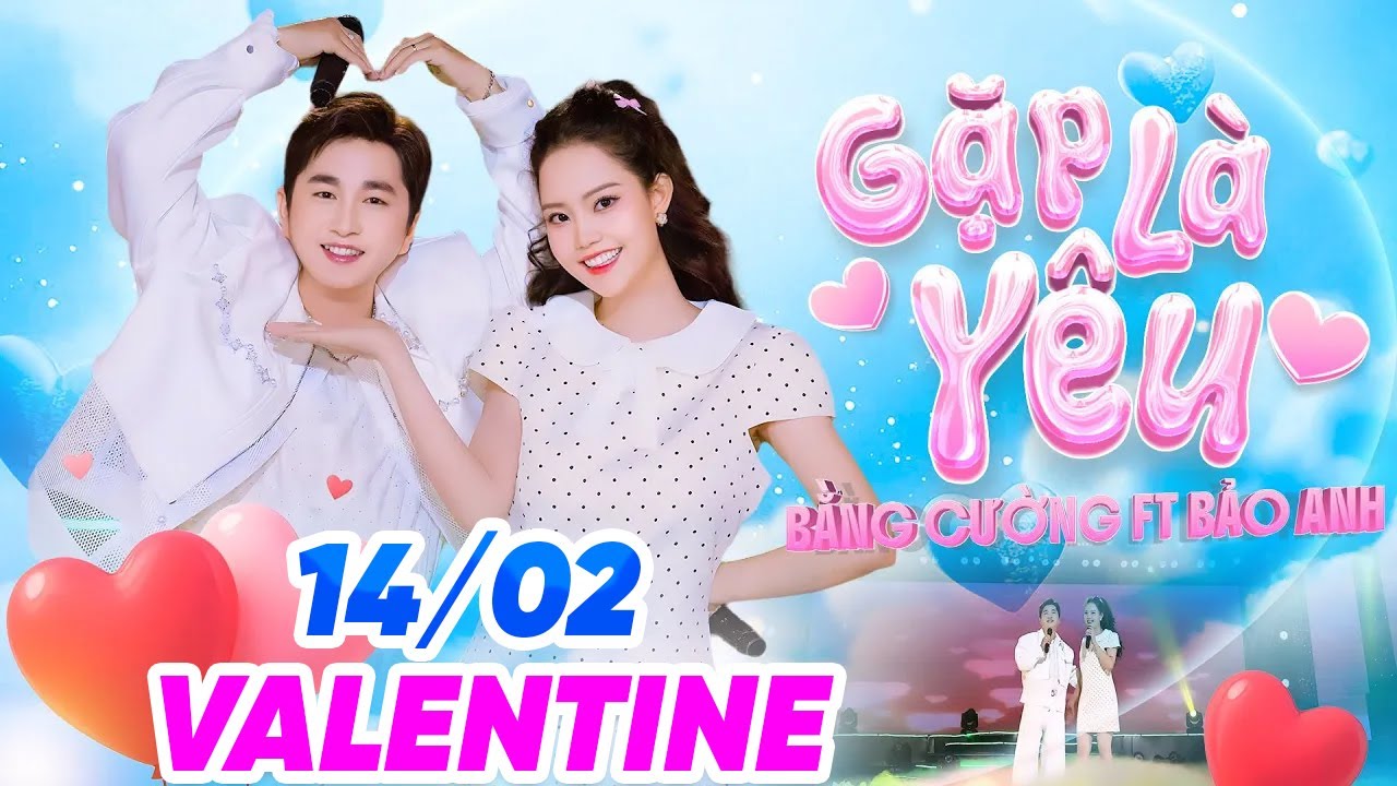 Gặp Là Yêu – Nhạc Tình Yêu Valentine 14/02 Hay Nhất, Nhạc Trẻ Nghe Là Muốn Yêu