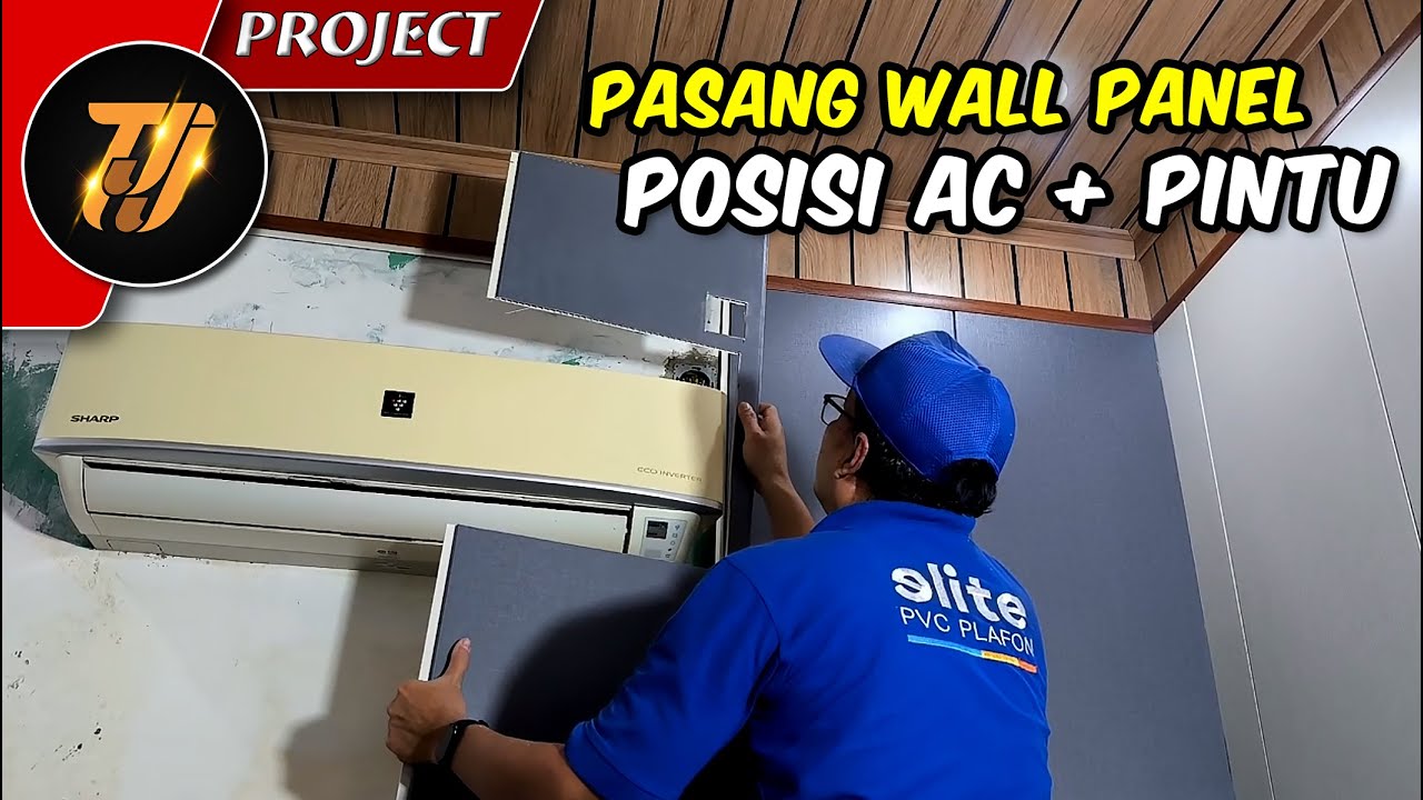 Cara Pasang Wall panel elite posisi AC dan pintu