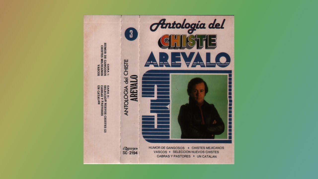 Antología del Chiste AREVALO 3, 1983, cassette completo