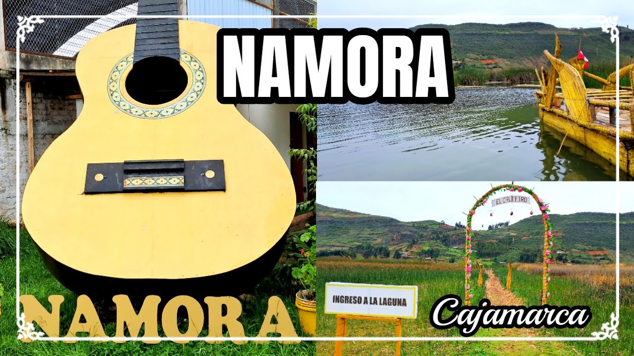 NAMORA: CAJAMARCA /  LAGUNA SAN NICOLÁS - BOSQUE DE PIEDRAS LOS SAPITOS