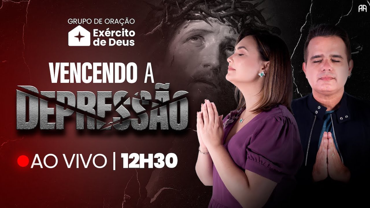 12h30 - Ao Vivo - GRUPO DE ORAÇÃO EXÉRCITO DE DEUS + Terço da Defesa