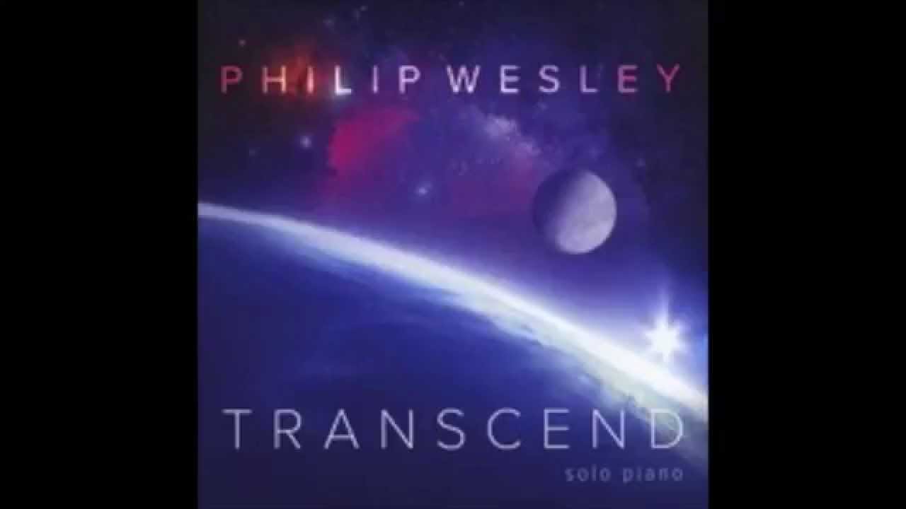 Echoes Through Eternity by Philip Wesley from the album Transcend  