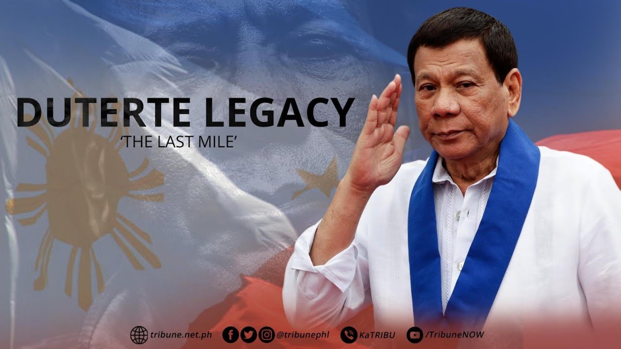 Duterte Legacy | The Last Mile