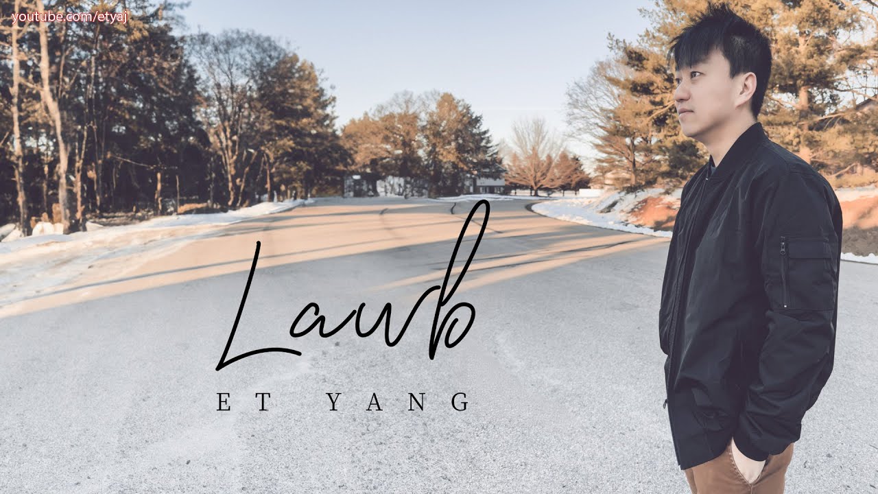 ET Yang  - Lawb (Official Audio)