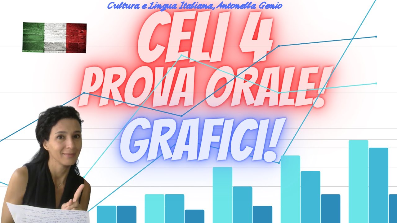 CELI ITALIAN EXAM  Learn Italian CELI4 (Level C1) / CELI 4 PROVA ORALE GRAFICI