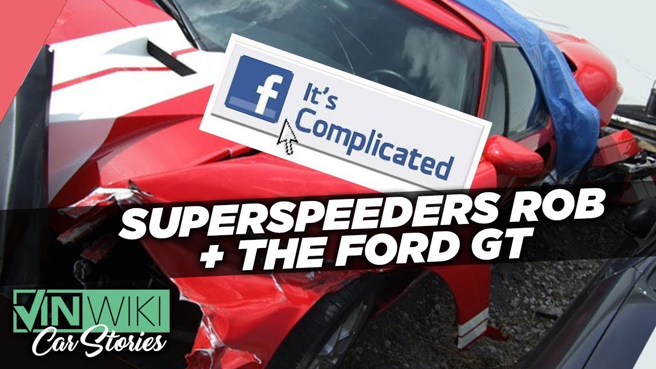 Why can't Rob Ferretti buy a Ford GT?