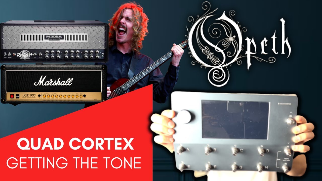 QUAD CORTEX | Can It Get The OPETH Tone?