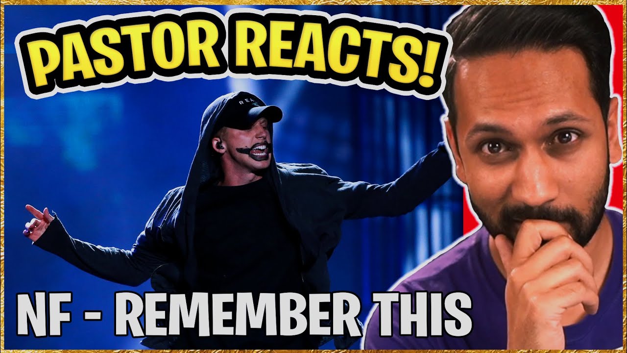 NF - Remember This REACTION | Pastor Reacts to NF | (christian reaction nf)