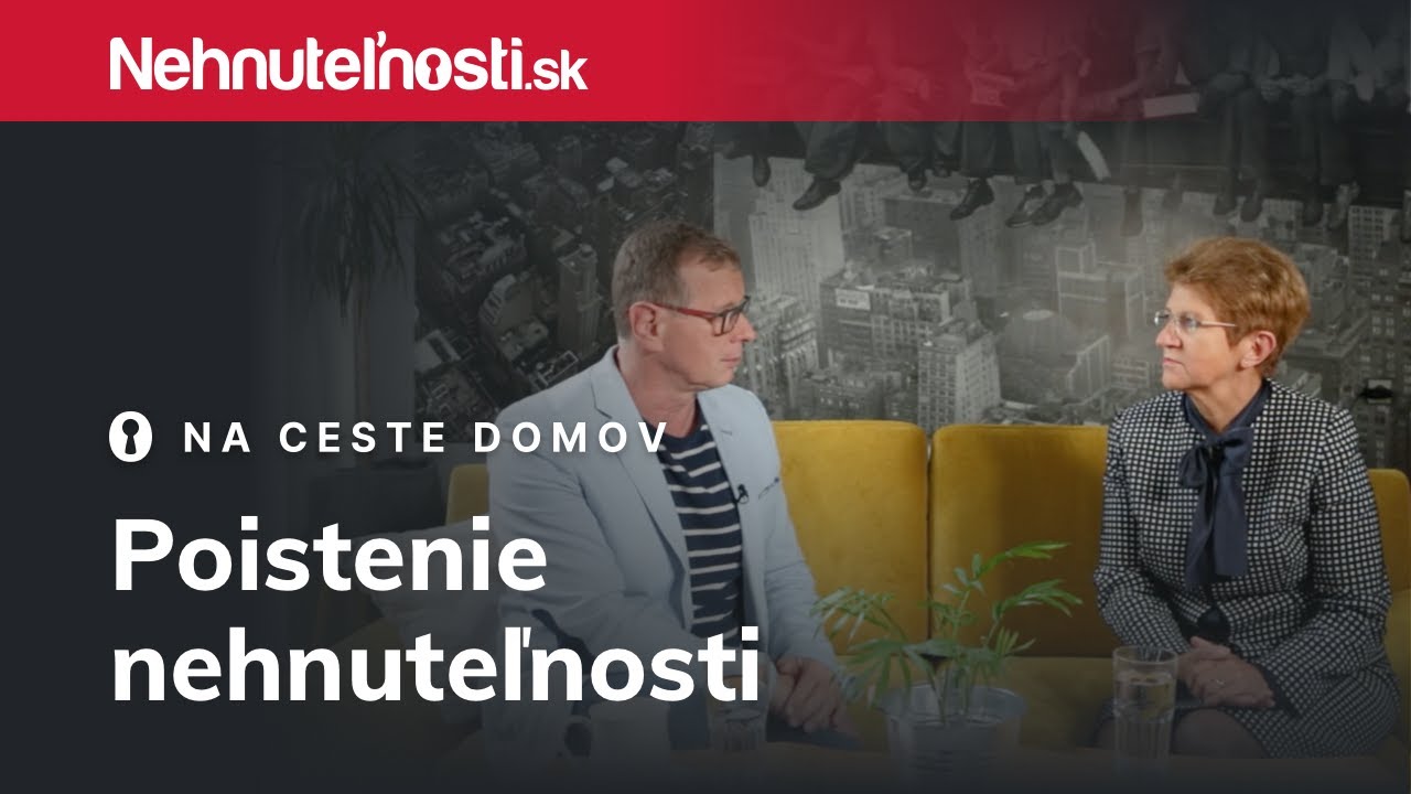 Na ceste domov - Poistenie nehnuteľnosti