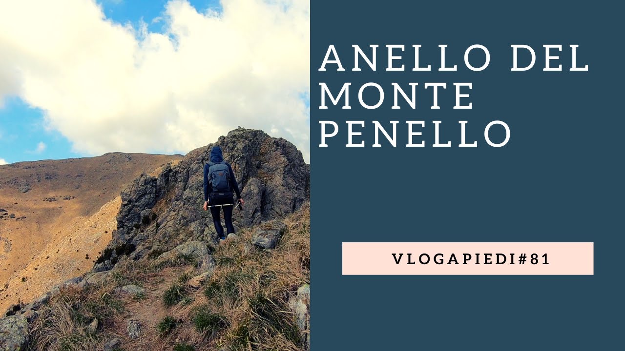 81. L'anello del Monte Penello (Rio Gandolfi, Punta del Corno, Colle Gandolfi, Camposilvano)