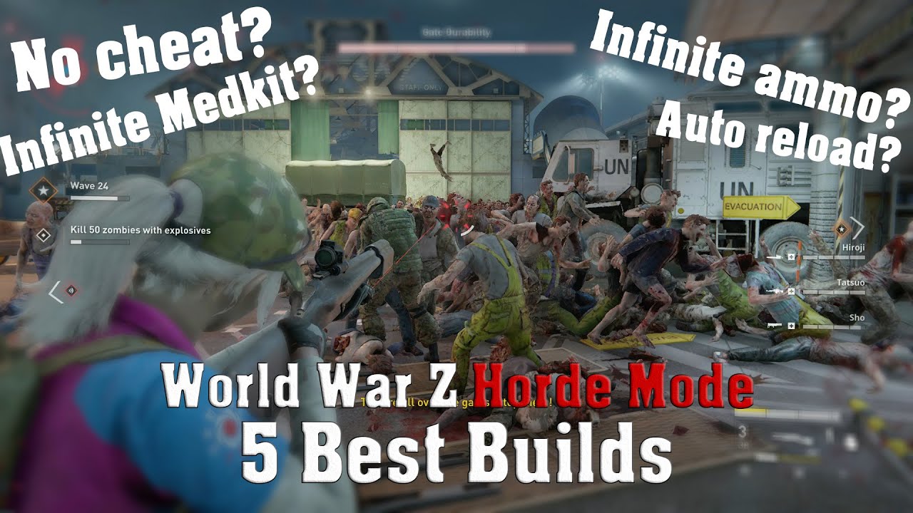 World War Z 5 Best Builds for Horde Mode!
