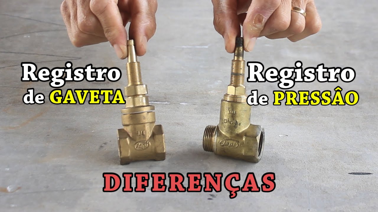 Diferença de Registro de Gaveta e de Pressão
