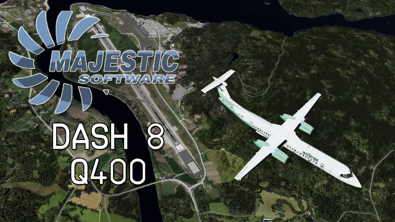 Majestic Dash-8 Q400 - ORBX FTX Norway, FS2Crew, AoN, Wideroe, Full Flight ENCN/ENVA (P3D Tutorial)