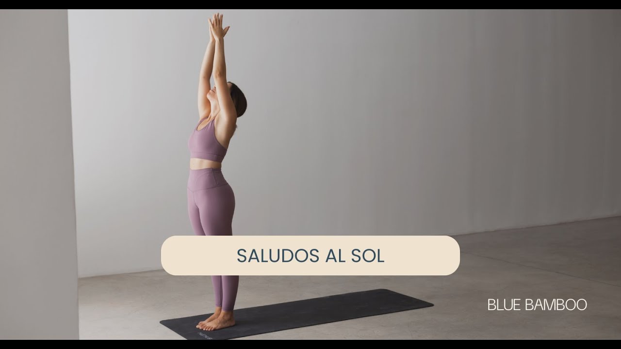 CLASE DE YOGA CON SALUDOS AL SOL - 14 MINS | BLUE BAMBOO STUDIO