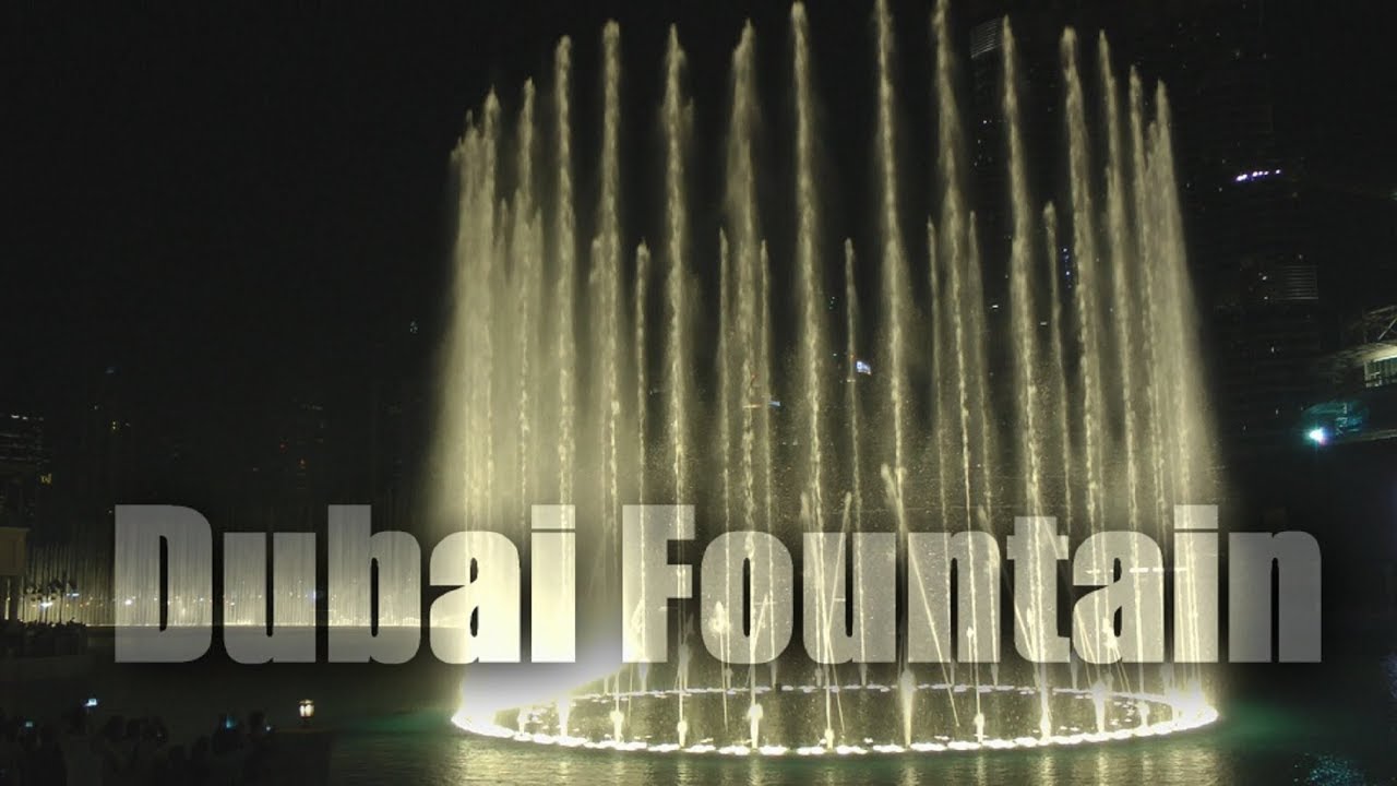 Dubai Fountain 2016-Jihad Akl - Mon Amour