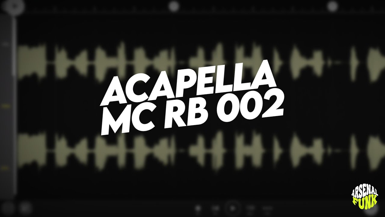 Acapella MC RB - T&ocirc; Viciado Em Ver Ela Descer (Acapellas Para DJs)