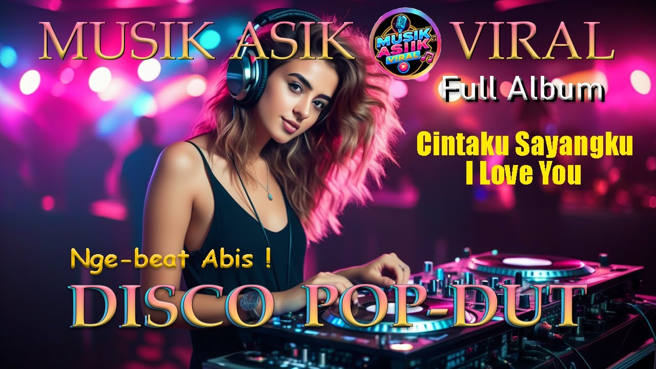 Paling Viral! Disco Pop-Dut Terbaru Bikin Semuanya Goyang Nonstop!