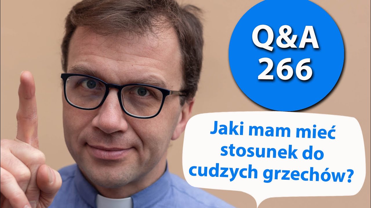 Spowiedź z grzechów cudzych? [Q&A#266] Remi Recław SJ