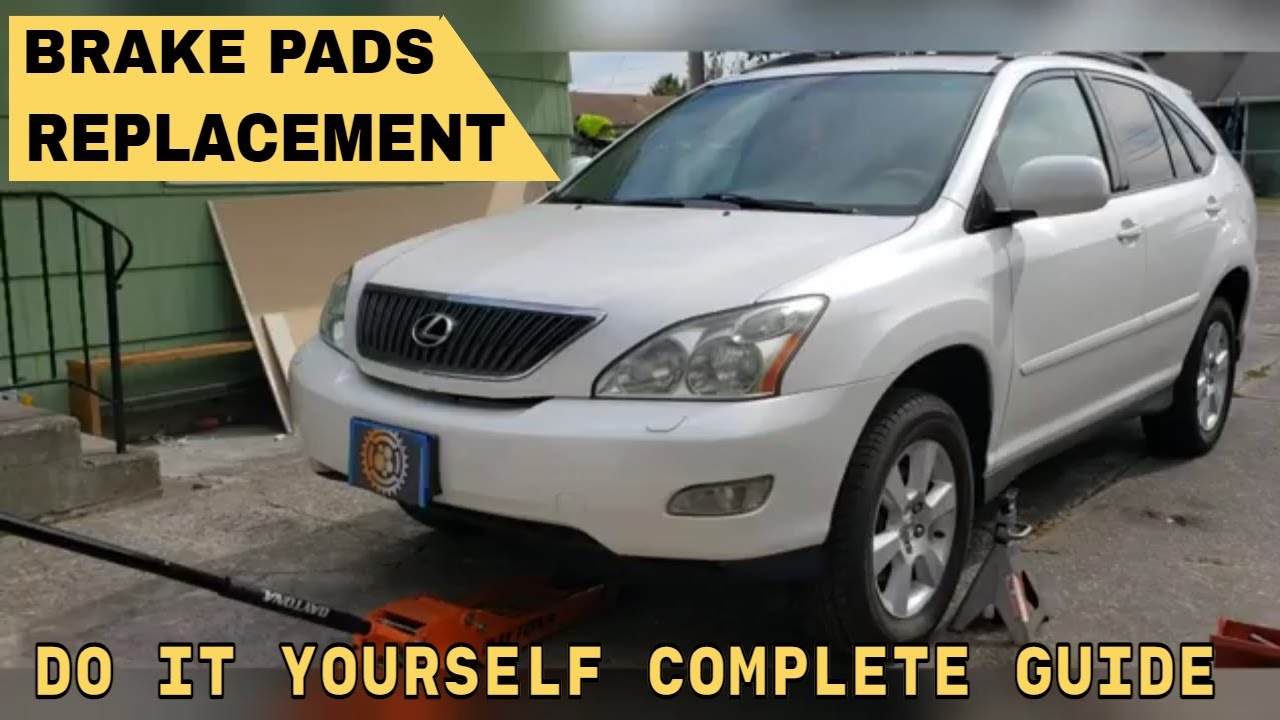 How To Replace Brake Pads 2004-2009 Lexus RX 300, 330, 350 | Step by Step