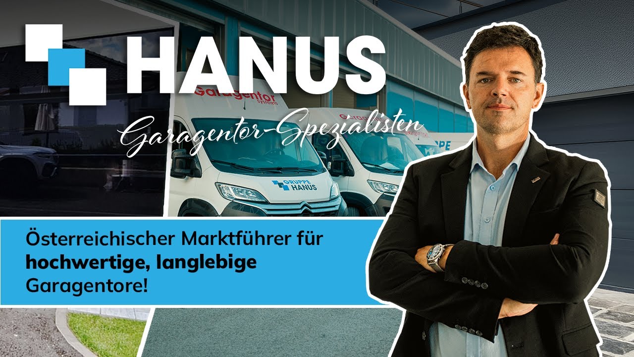 HANUS &ndash; &Ouml;sterreichs Spezialist f&uuml;r Garagentore | Qualit&auml;t, Sicherheit, Ma&szlig;anfertigung