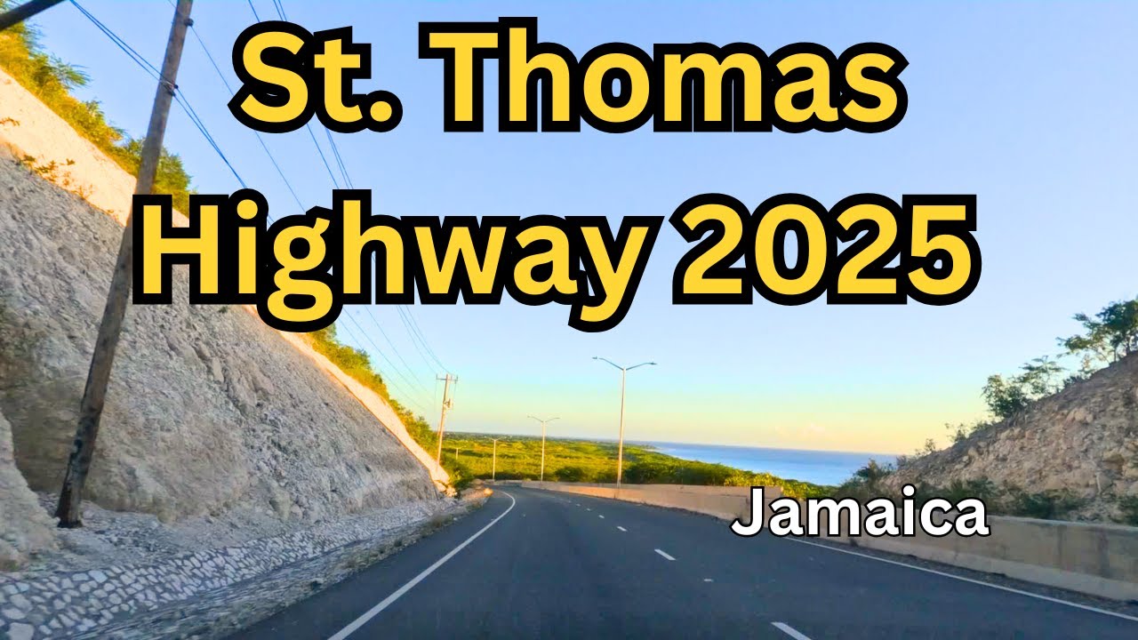 First Look: St. Thomas Highway, Jamaica | 2025 Drive Experience