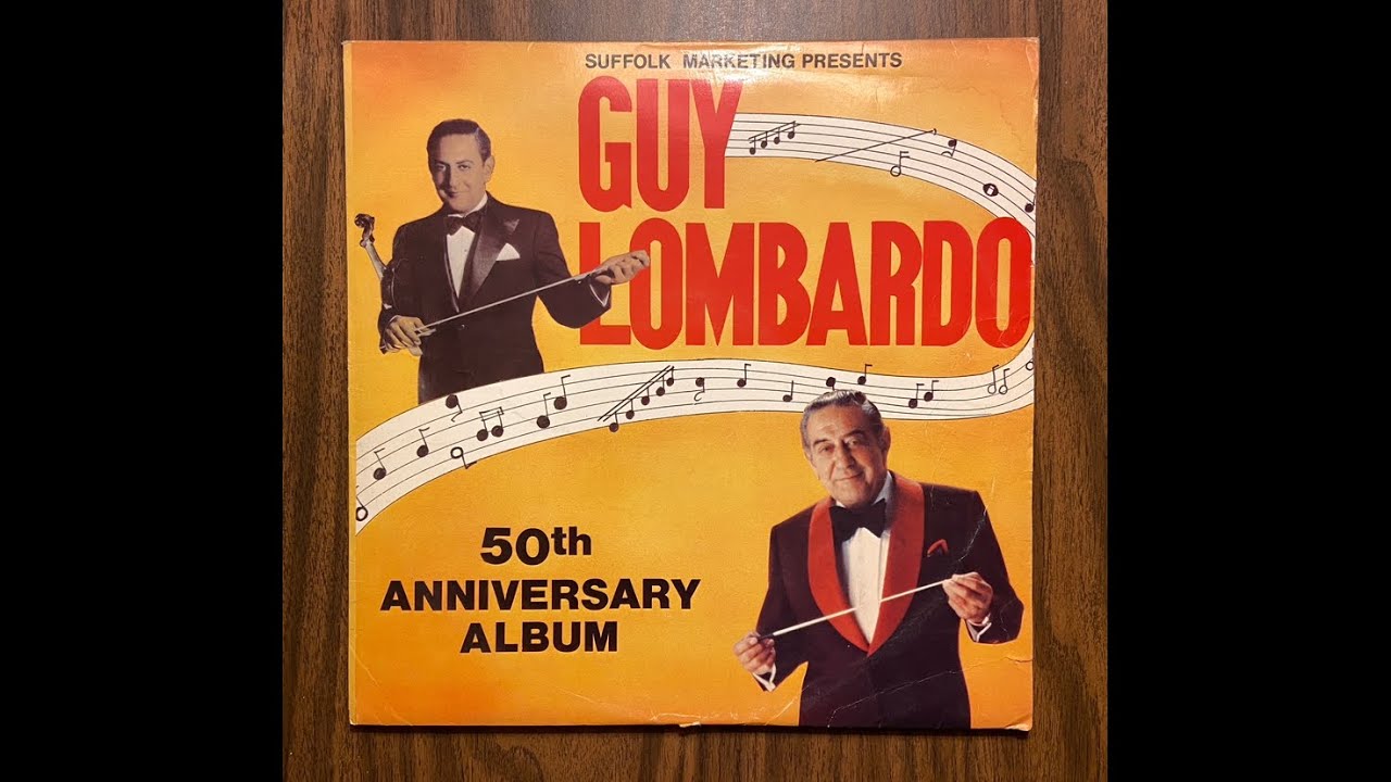 Guy Lombardo - 50 Years Anniversary Album 