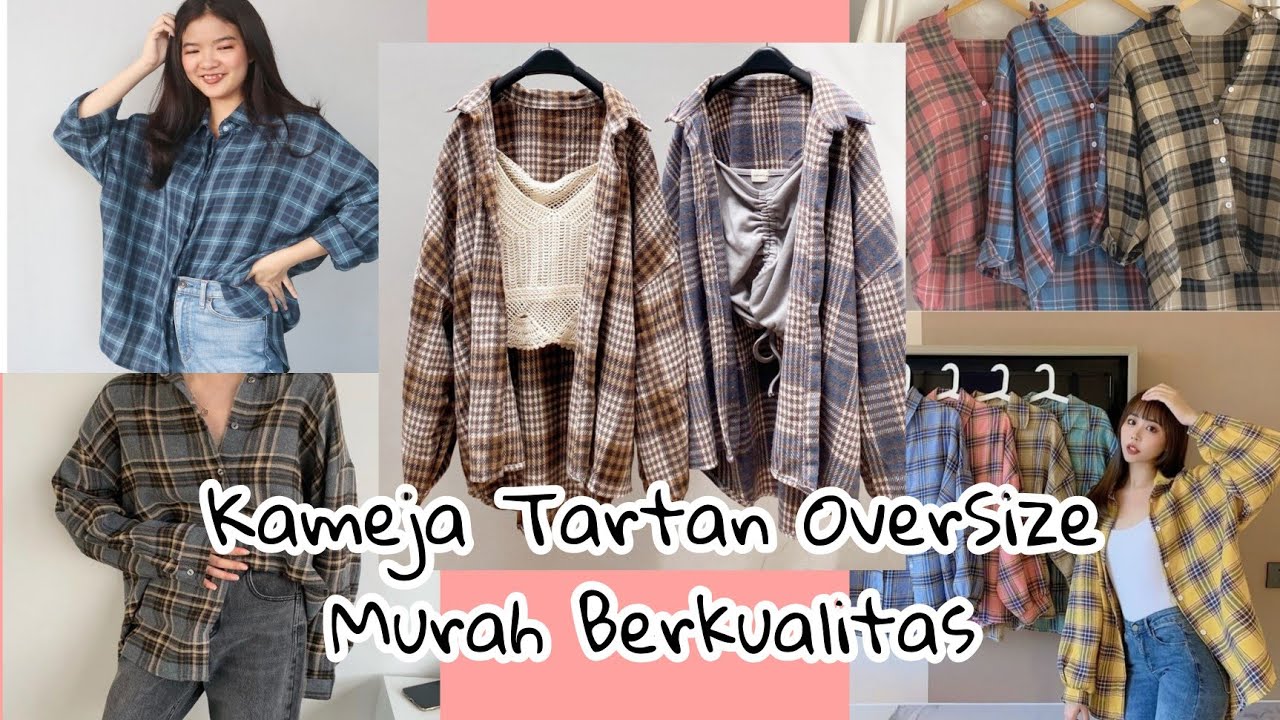 Murah Kemeja Tartan OverSize // Shopee haul 2021 + link produk