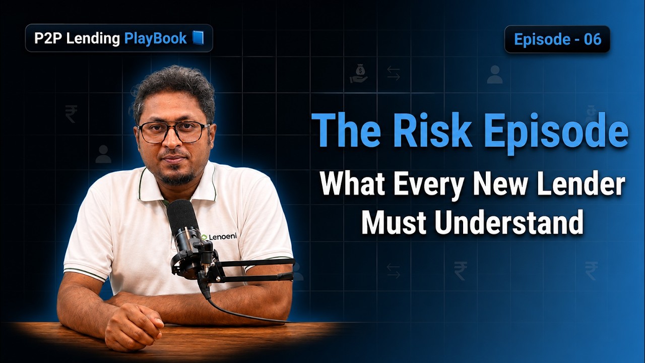 P2P Lending Playbook | Eps. 6 | P2P Lending Risks Explained