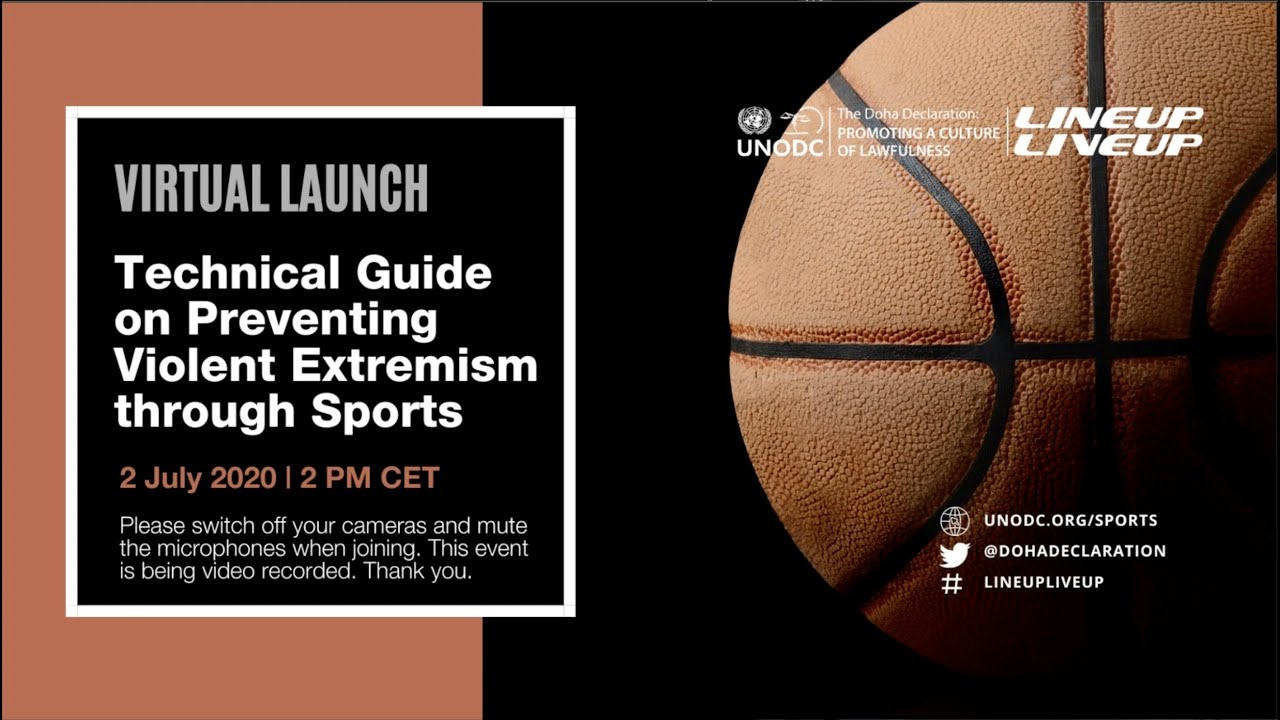 Virtual Launch Event: Technical Guide on Preventing Violent Extremism through Sports