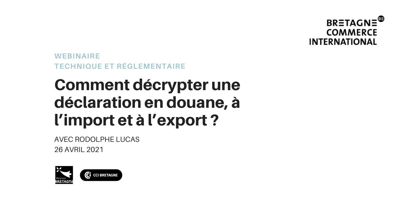 Comment décrypter une déclaration en douane à l'import et à l'export ?