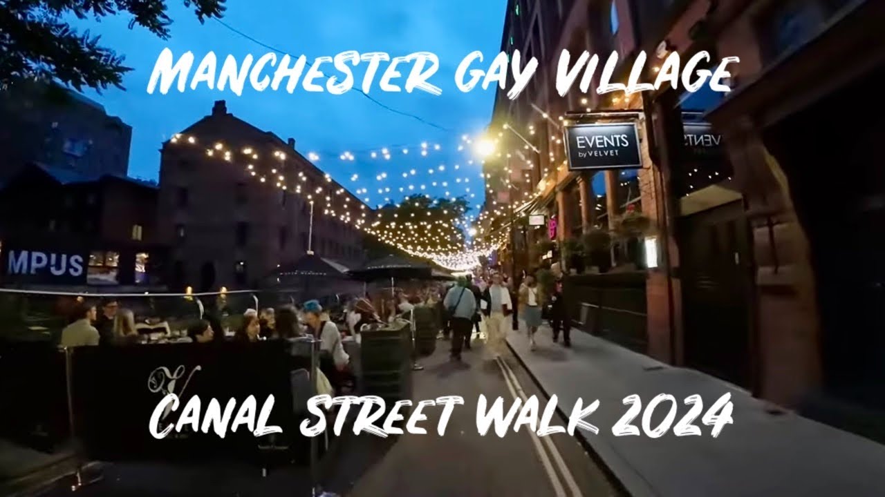 Manchester Gay Village Night Walk - Canal, Richmond and Bloom Streets - July 2024, England UK