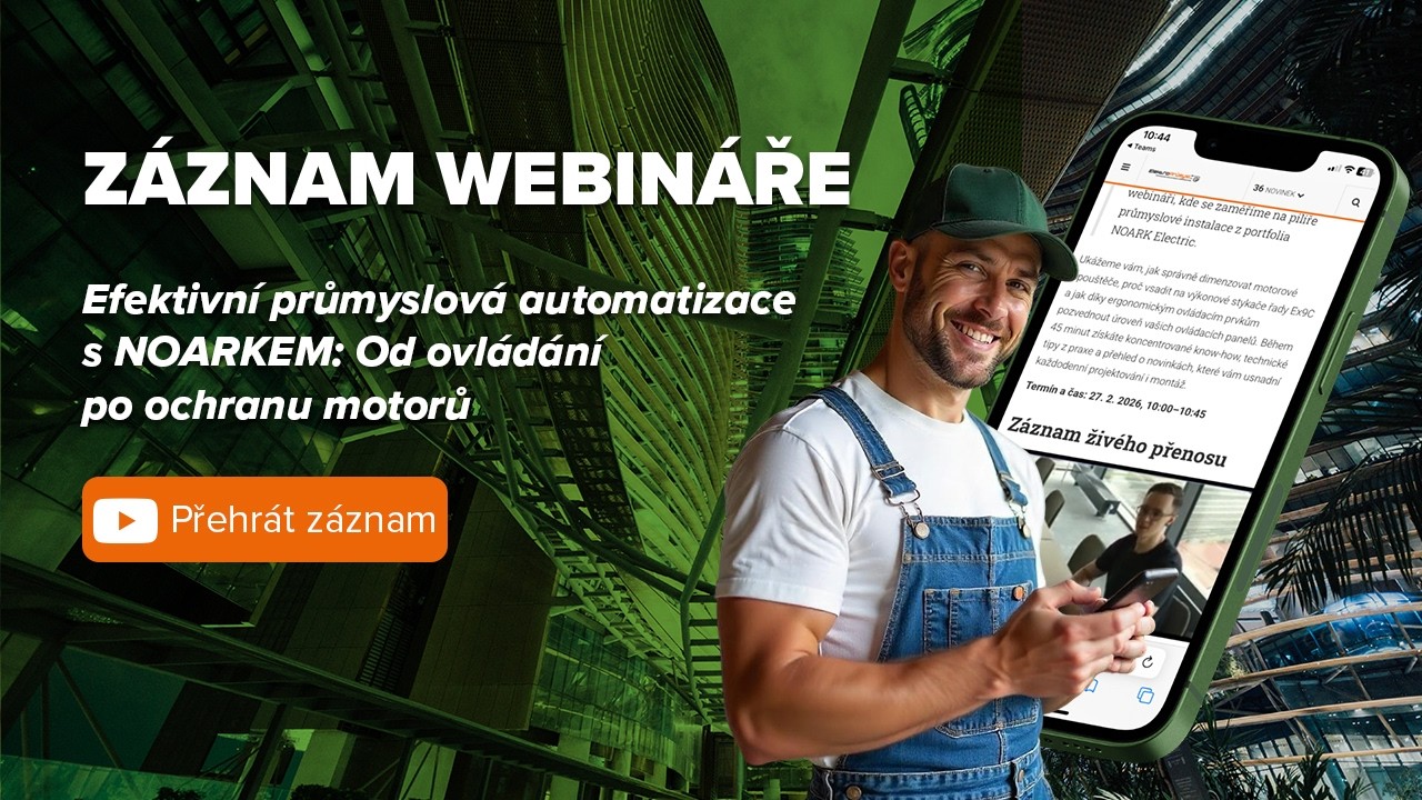 Záznam webináře: Efektivní průmyslová automatizace s NOARKEM: Od ovládání po ochranu motorů