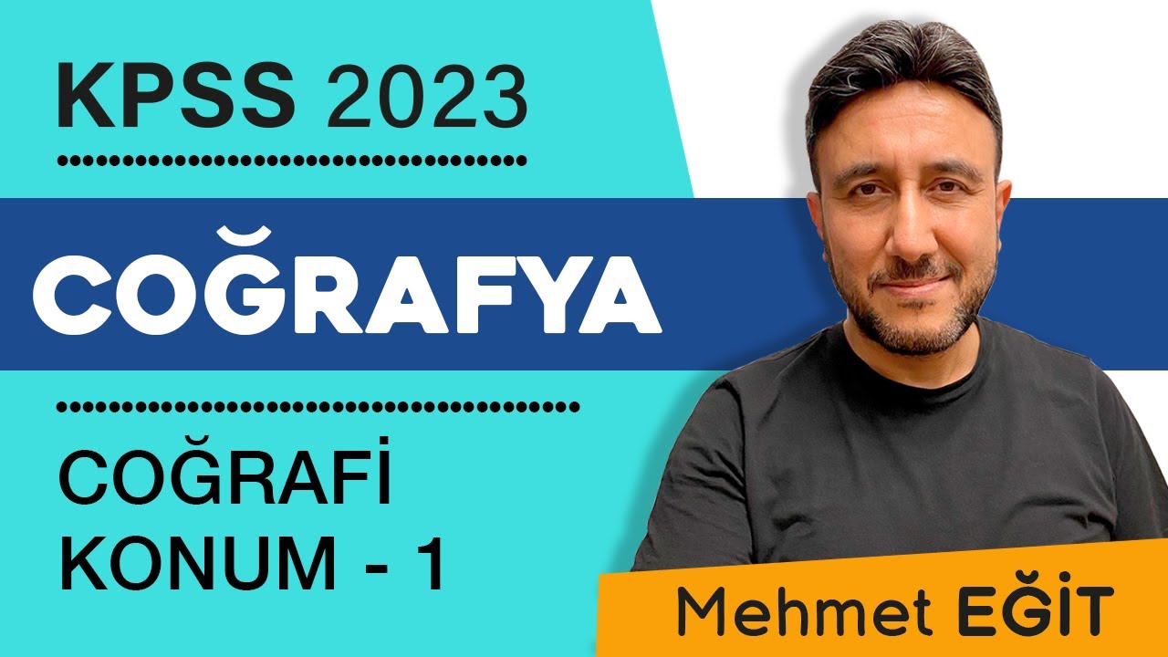 1- KPSS COĞRAFYA - COĞRAFİ KONUM 1- MEHMET EĞİT #kpss2023