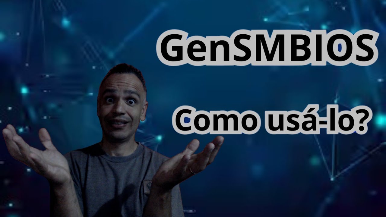 GenSMBIOS simples e rapido.