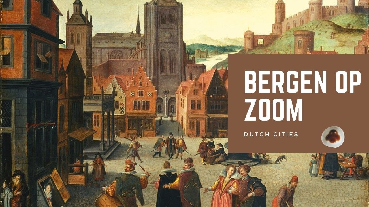 Dutch Cities 2 | 800 years old city: Bergen Op Zoom [EN Subtitles]