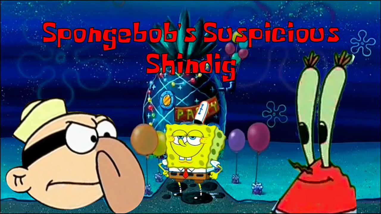 [YTP] Spongebob's Suspicious Shindig
