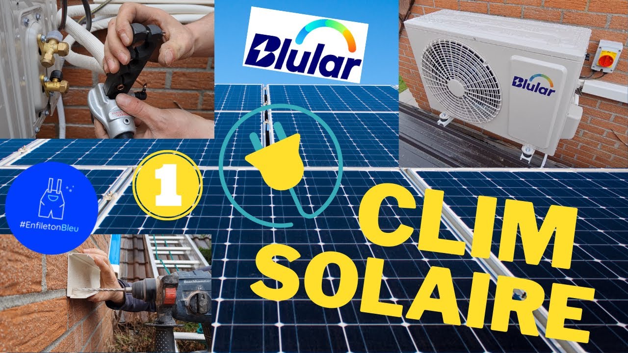 Je pose une climatisation raccordée sur panneau solaire photovoltaïque