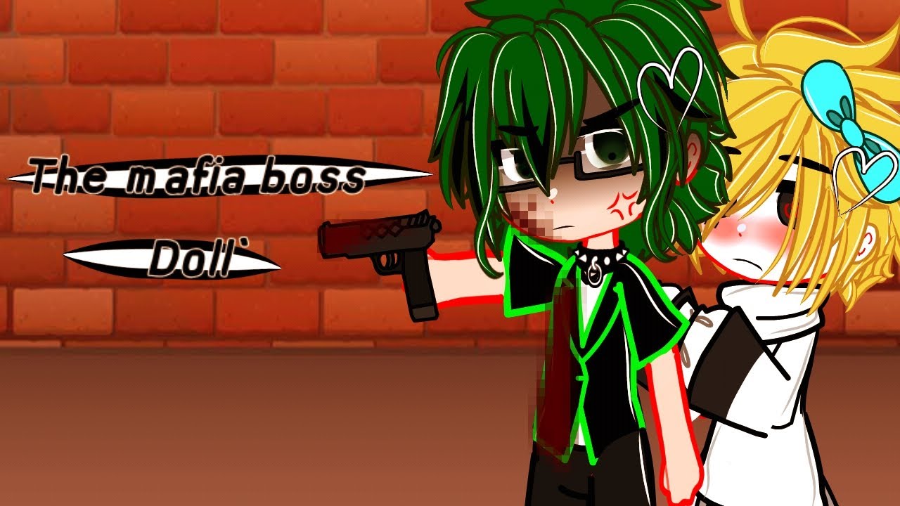 ~The Mafia boss Doll~{ Mha} {gachanox}{original}{ Gacha club} {gcmm}{bl}{DekuBaku}{ship}