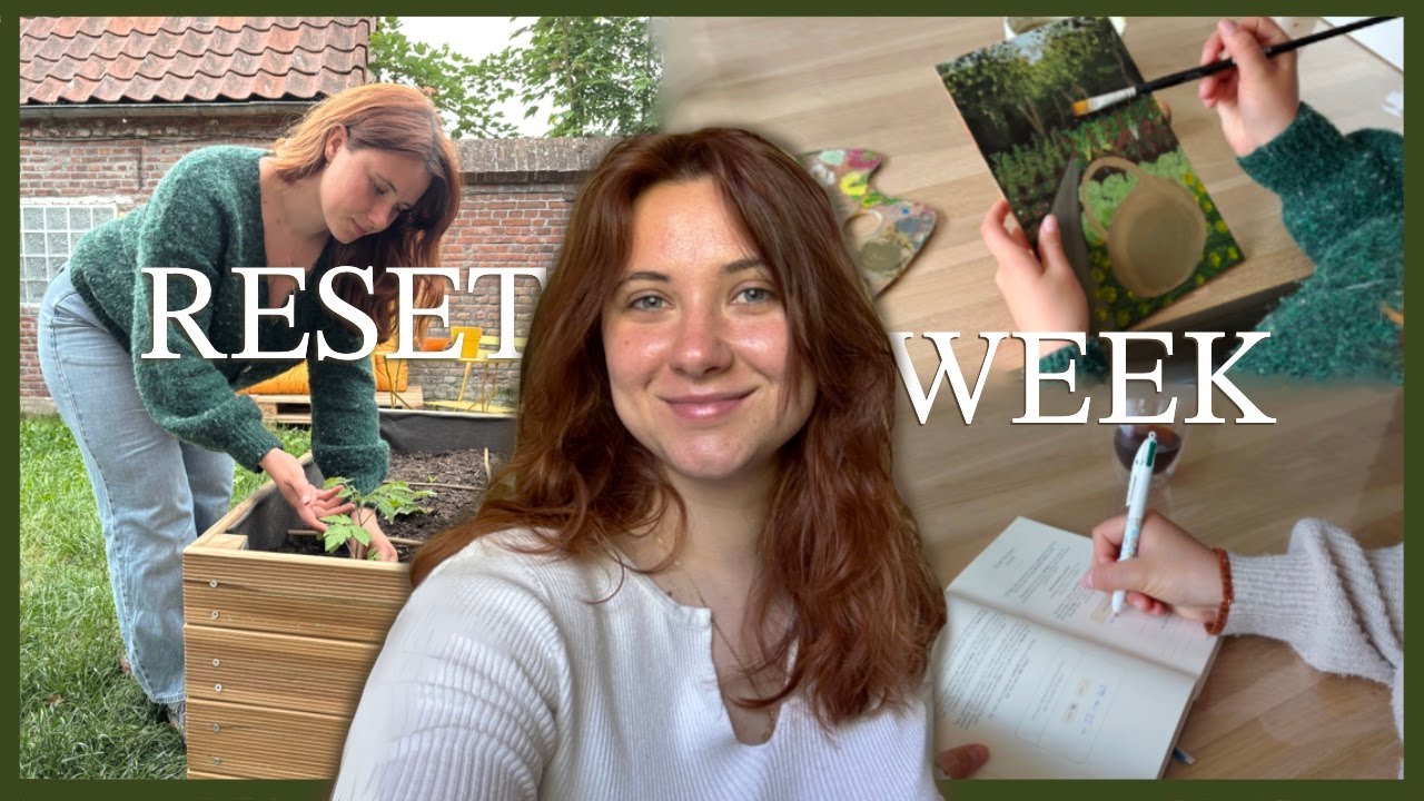 Reset Week : une semaine pour me retrouver (et remettre des couleurs dans ma vie)