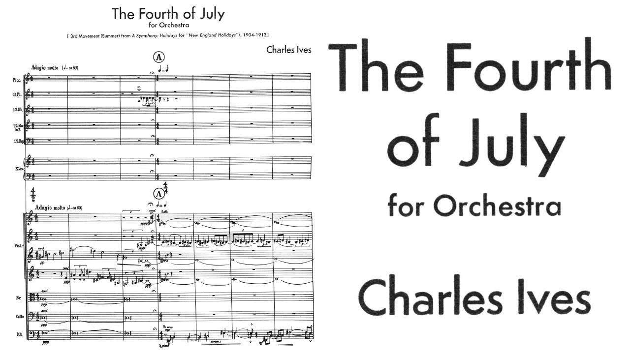 Charles Ives - The Fourth of July (1912)