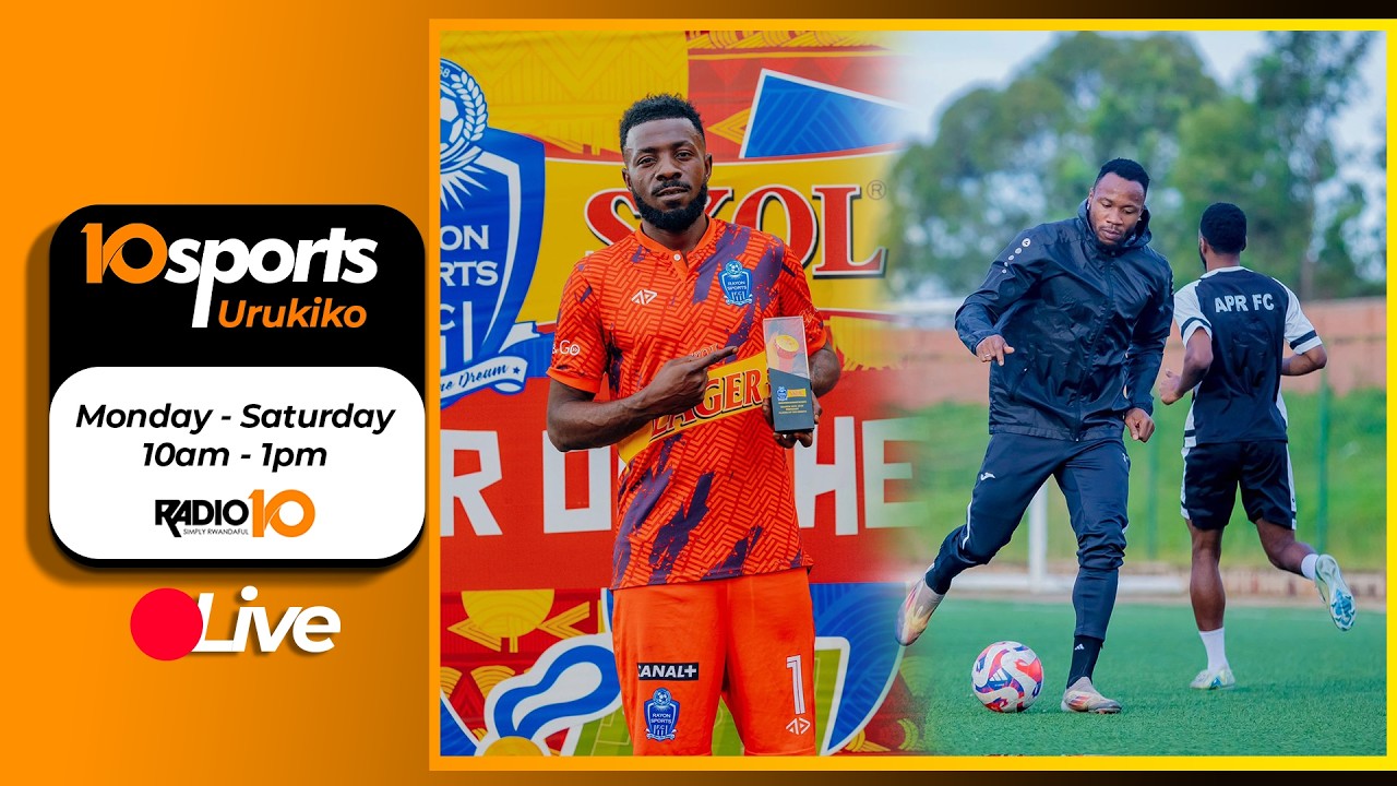 🔴10SPORTS: KWIZERA OLIVIER YAHEMBWE NK'UMUKINNYI W'UKWA 2 || APR IRAKINA NA MUSANZE || 14.03.2026