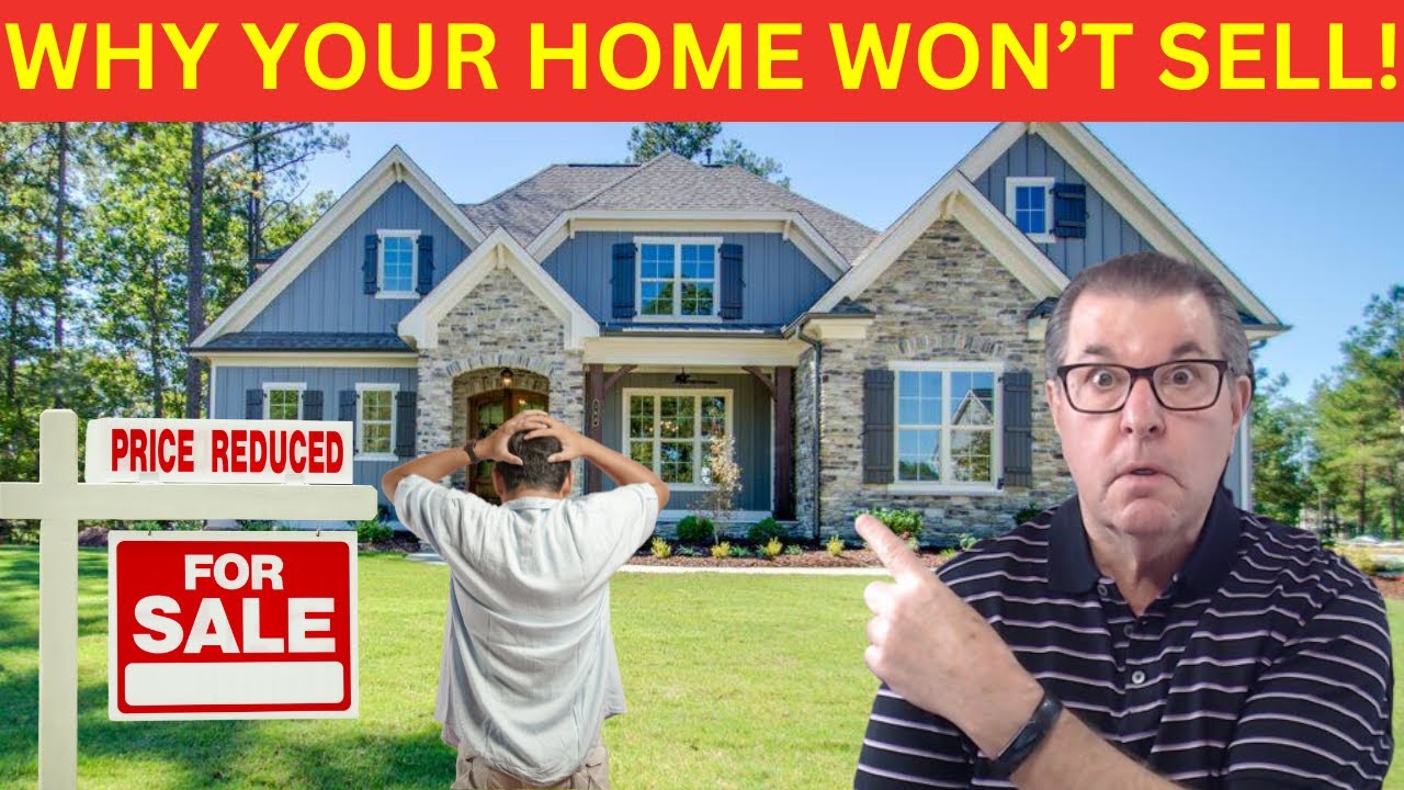 WHY Your Home Might NOT Sell in 2025!