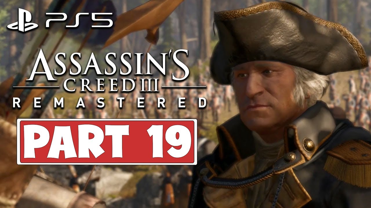ASSASSINS CREED 3 REMASTERED PS5 Gameplay Walkthrough PART 19 - No Commentary