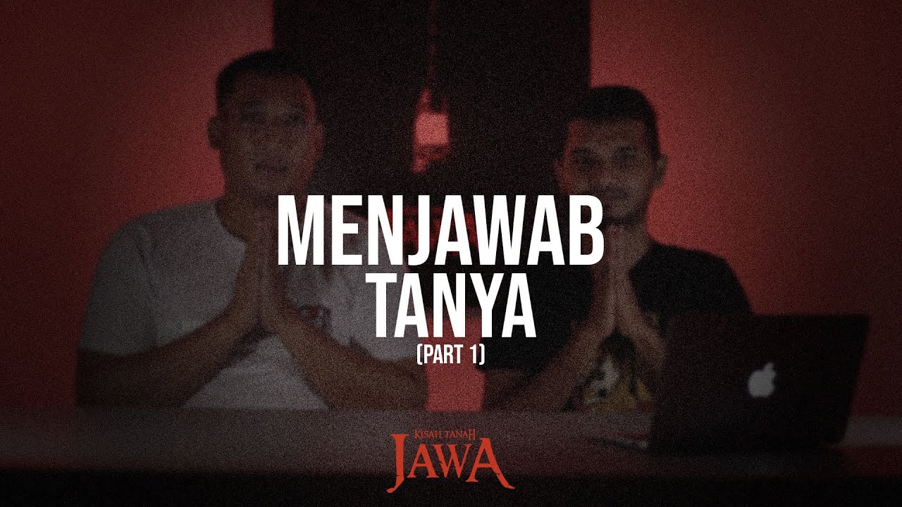 Menjawab Tanya (Part 1)
